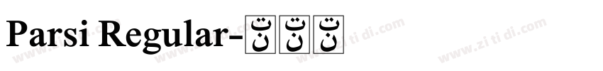 Parsi Regular字体转换